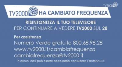 Cartello TV2000 ha cambiato frequenza: Risintonizza il tuo televisore