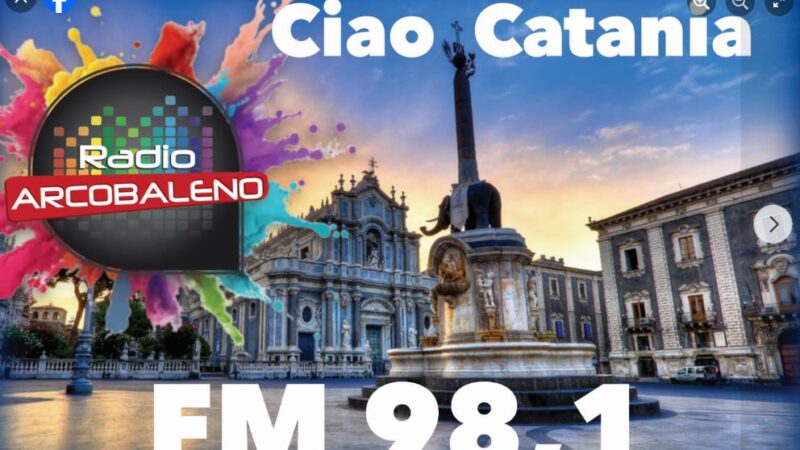 Radio Arcobaleno torna a Catania sui 98.1