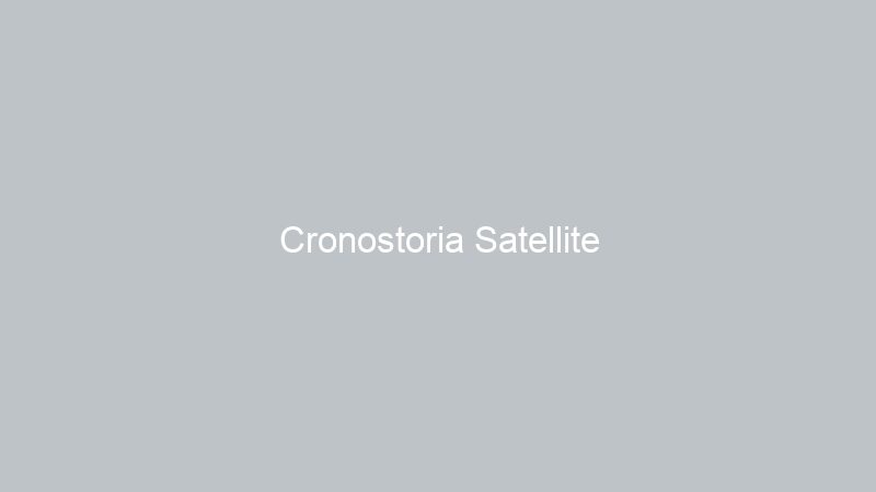 Cronostoria Satellite