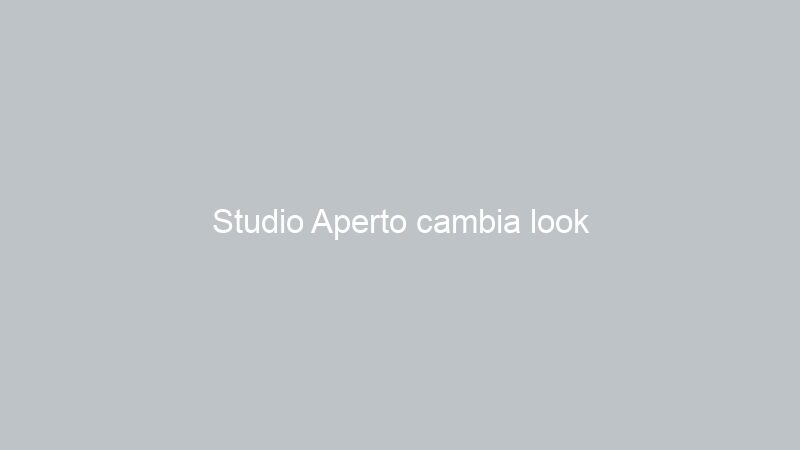 Studio Aperto cambia look